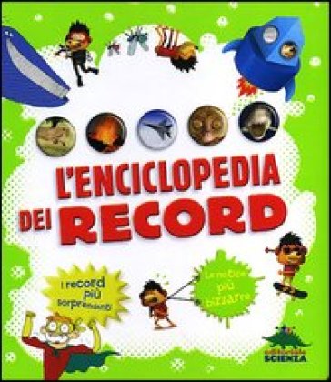 L'enciclopedia dei record - Delphine Grinberg