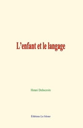 L enfant et le langage