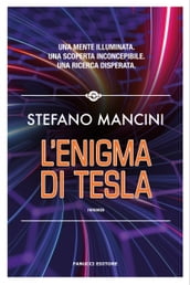 L enigma di Tesla