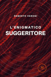 L enigmatico suggeritore