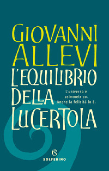 L'equilibrio della lucertola - Giovanni Allevi