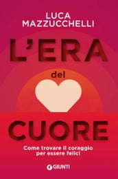 L era del cuore