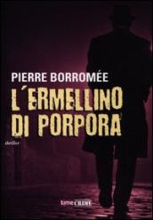 L ermellino di porpora