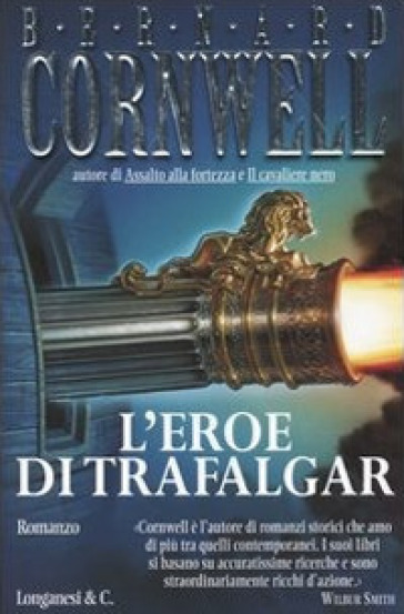 L'eroe di Trafalgar - Bernard Cornwell