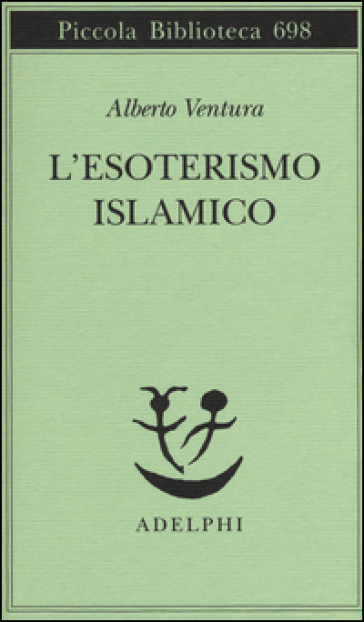 L'esoterismo islamico - Alberto Ventura