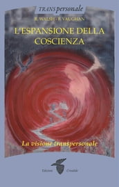 L espansione della coscienza