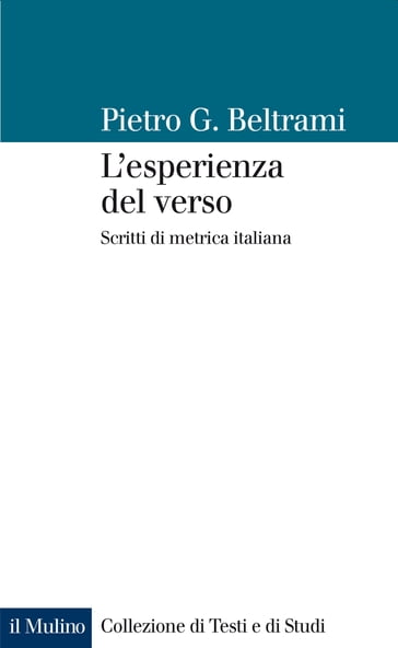 L'esperienza del verso - Beltrami Pietro G.