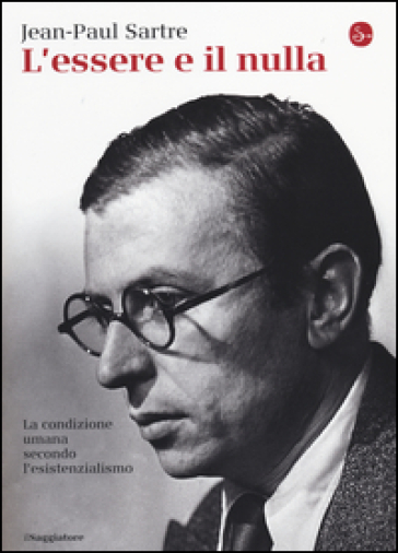 L'essere e il nulla - Jean-Paul Sartre