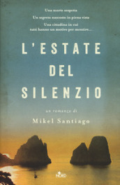 L estate del silenzio