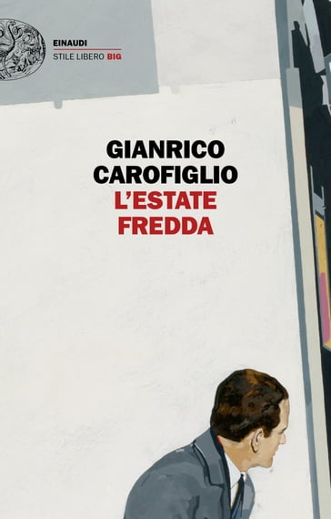 L'estate fredda - Gianrico Carofiglio
