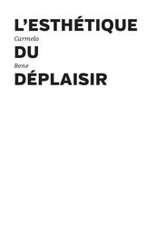 L esthétique du déplaisir