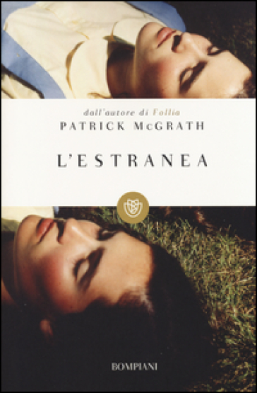 L'estranea - Patrick McGrath