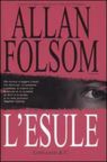 L'esule - Allan Folsom