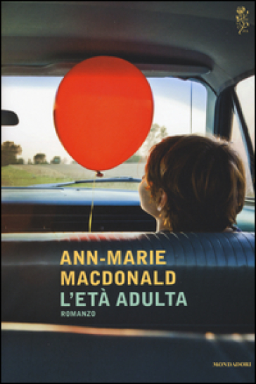 L'età adulta - Ann-Marie MacDonald