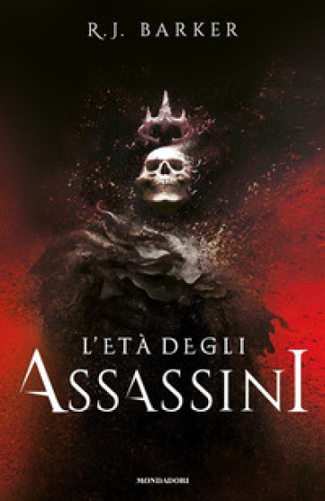 L'età degli assassini - R. J. Barker