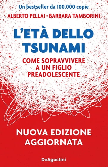 L'età dello tsunami - Alberto Pellai - Barbara Tamborini