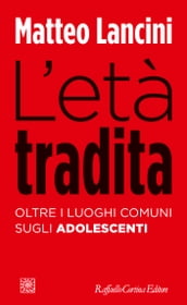 L età tradita