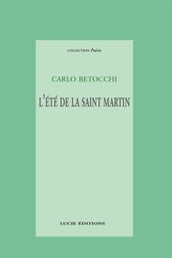 L été de la Saint Martin