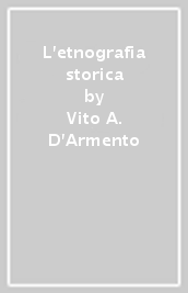 L etnografia storica