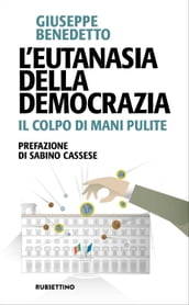 L eutanasia della democrazia