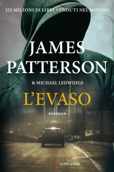 L'evaso - James Patterson - Michael Ledwidge