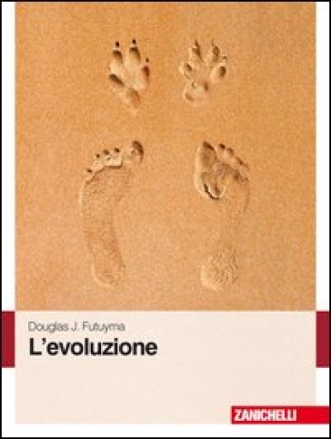 L'evoluzione - Douglas J. Futuyma
