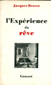 L expérience du rêve