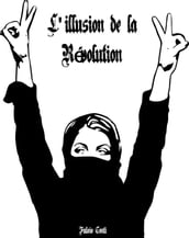 L illusion de la Révolution