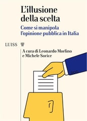 L illusione della scelta