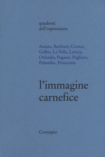 L'immagine carnefice