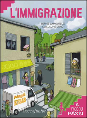 L'immigrazione a piccoli passi - Sophie Lamoureux