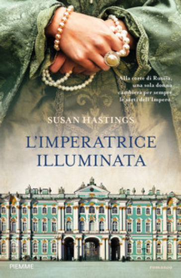 L'imperatrice illuminata - Susan Hastings