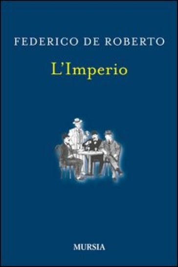 L'imperio - Federico De Roberto