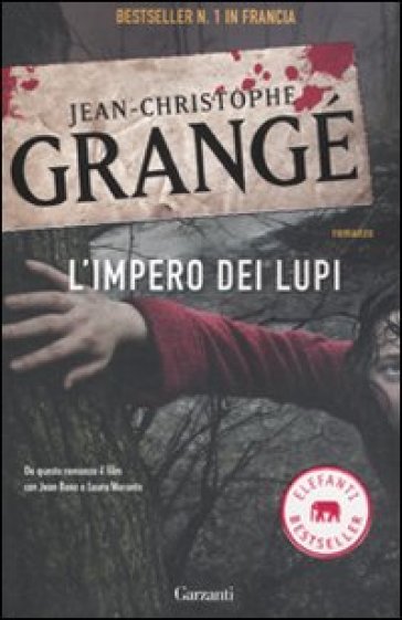 L'impero dei lupi - Jean-Christophe Grangé