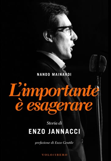 L'importante è esagerare - Enzo Gentile - Nando Mainardi