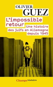 L impossible retour