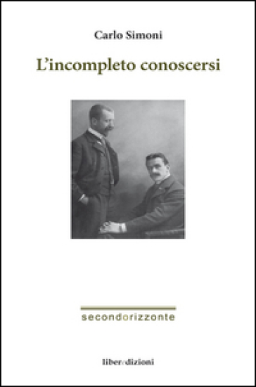 L'incompleto conoscersi - Carlo Simoni