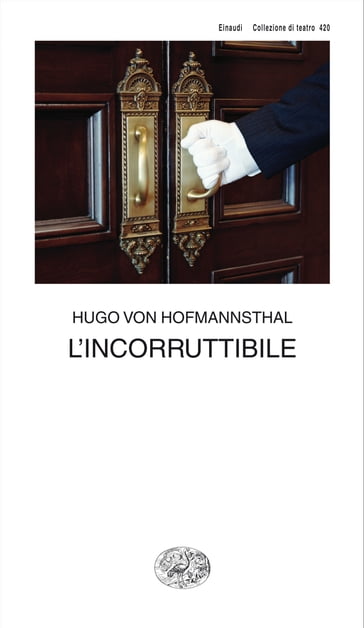 L'incorruttibile - Elena Raponi - Hugo von Hofmannsthal