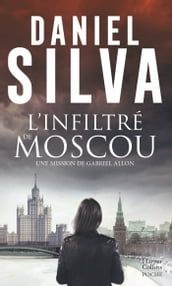 L infiltré de Moscou