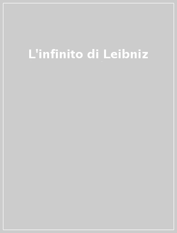 L'infinito di Leibniz