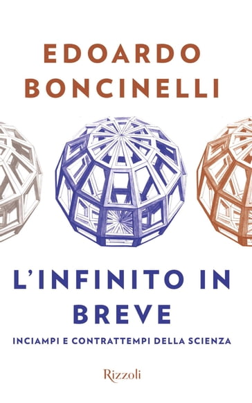 L'infinito in breve - Edoardo Boncinelli