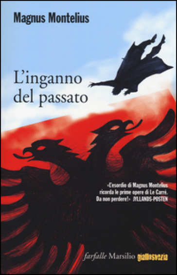 L'inganno del passato - Magnus Montelius