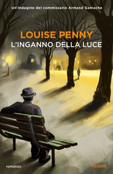 L'inganno della luce - Louise Penny