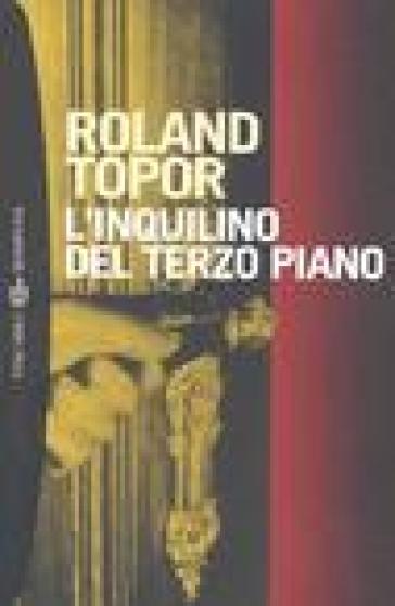 L'inquilino del terzo piano - Roland Topor