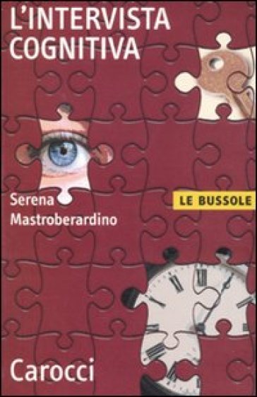 L'intervista cognitiva - Serena Mastroberardino