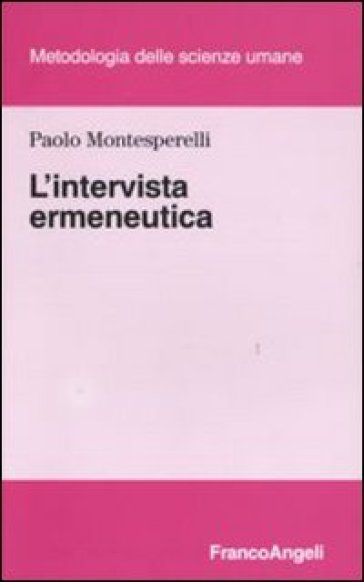 L'intervista ermeneutica - Paolo Montesperelli