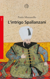 L intrigo Spallanzani