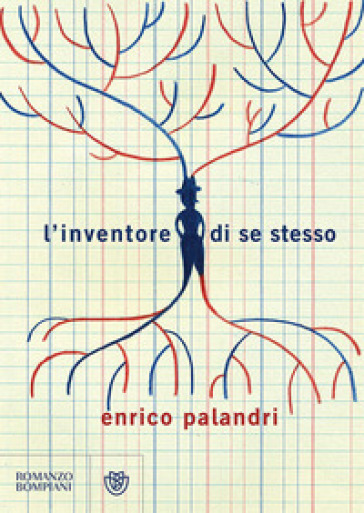 L'inventore di se stesso - Enrico Palandri