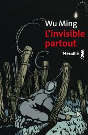 L invisible partout