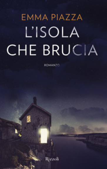 L'isola che brucia - Emma Piazza